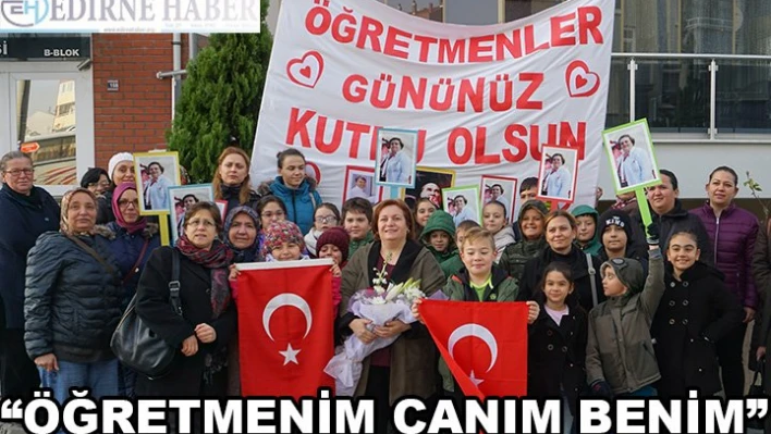 'Öğretmenim Canım Benim'