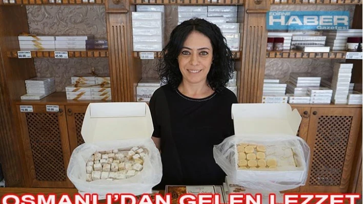 Osmanlı'dan Gelen Lezzet