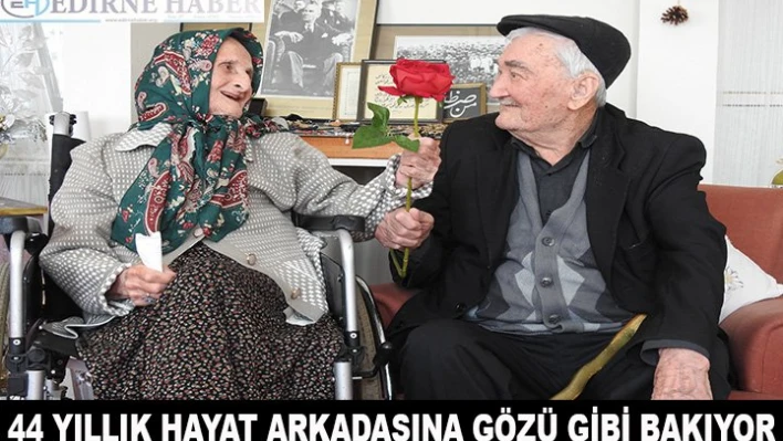 44 yıllık hayat arkadaşına gözü gibi bakıyor