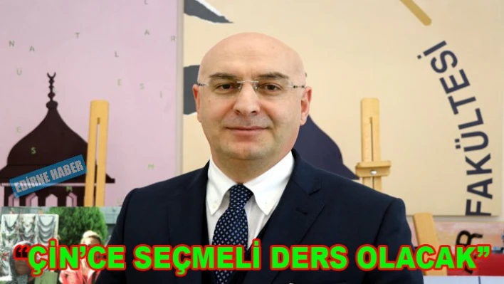 'Çin'ce seçmeli ders olacak'