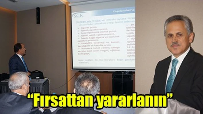 'Fırsattan yararlanın'