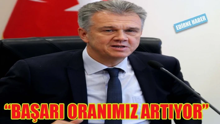 Başarı oranı artıyor