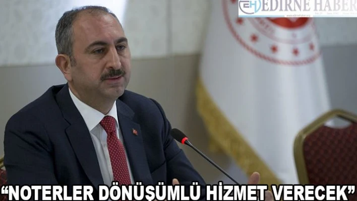 Adalet Bakanı Gül: Adliyelerde nöbet sistemine geçildi