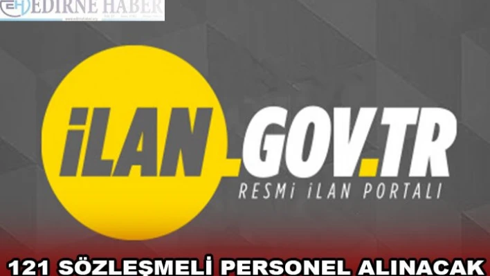 121 SÖZLEŞMELİ PERSONEL ALINACAK