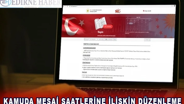 Kamuda mesai saatlerine ilişkin düzenleme