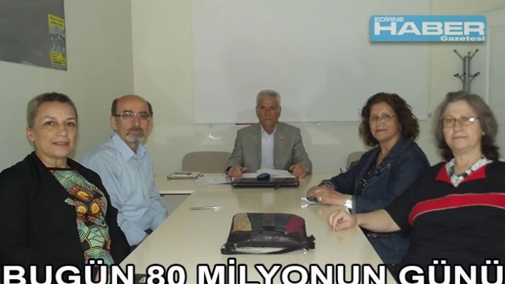 'Aslında 80 Milyonun Günü'