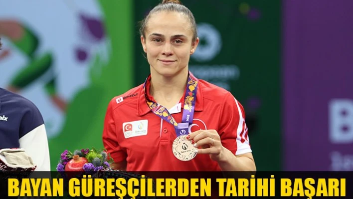 Bayan Güreşçilerimiz tarih yazdı