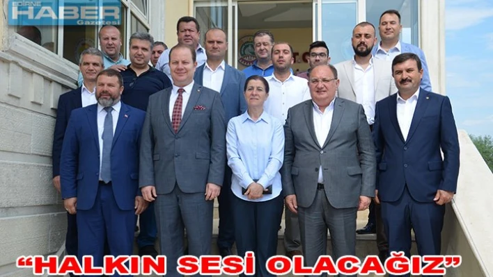 'BU BÖLGENİN İNSANIYIZ ULAŞILAN VEKİL OLACAĞIZ.'