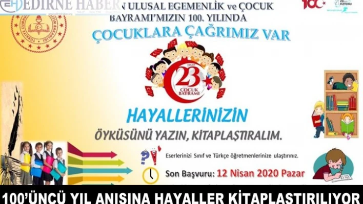 100'üncü yıl anısına hayaller kitaplaştırılıyor