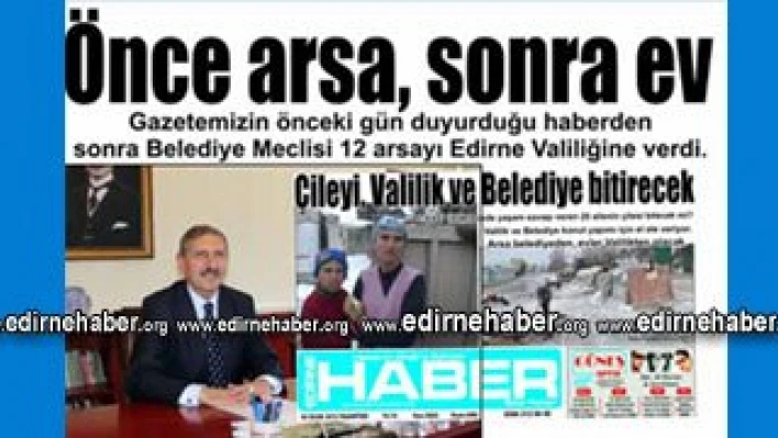 Önce arsa, sonra ev