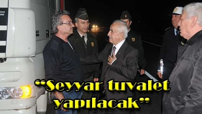 'Seyyar tuvalet yapılacak'