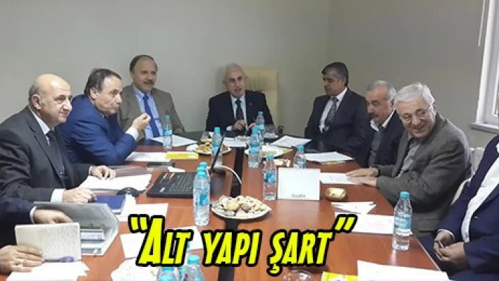 'Alt yapı şart'