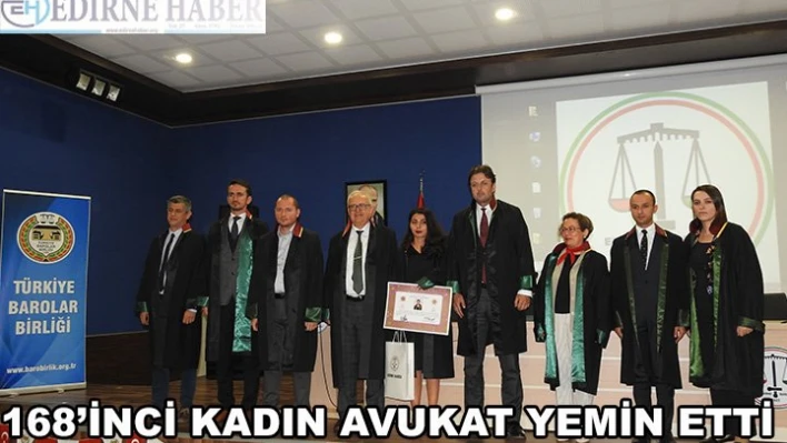 168'inci Kadın Avukat Yemin Etti