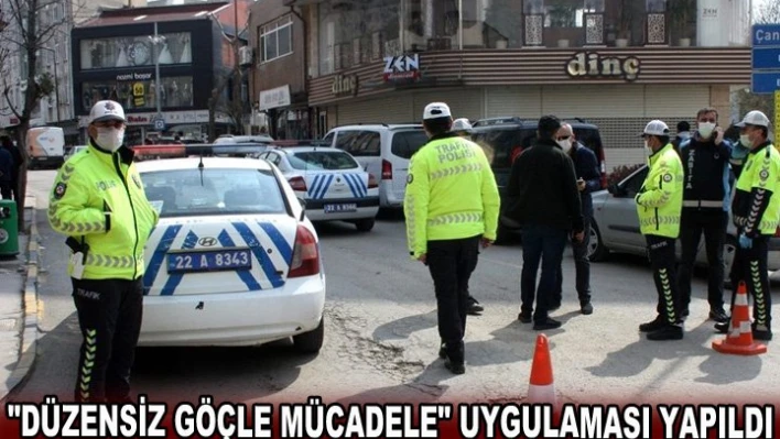 'Düzensiz göçle mücadele' uygulaması yapıldı