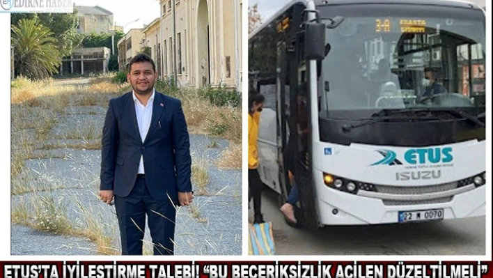 ETUS'ta iyileştirme talebi