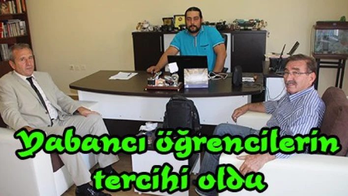 Yabancı öğrencilerin tercihi oldu