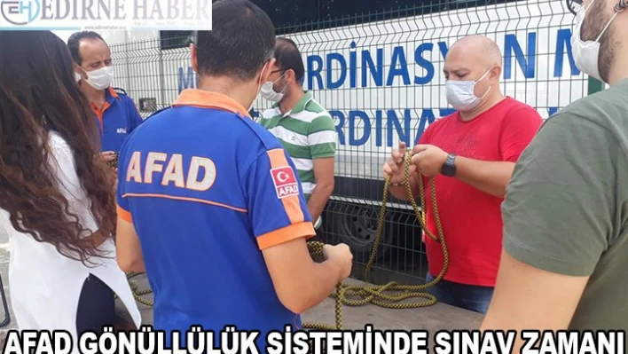 AFAD GÖNÜLLÜLÜK SİSTEMİNDE SINAV ZAMANI