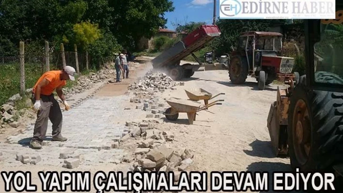 Yol yapım çalışması devam ediyor