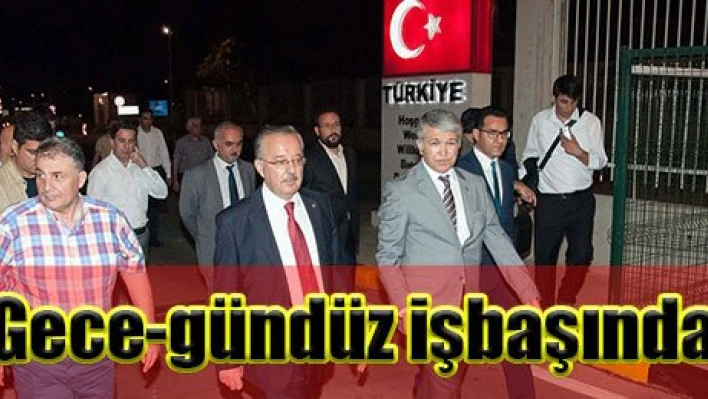 Gece çalışmalarını inceledi