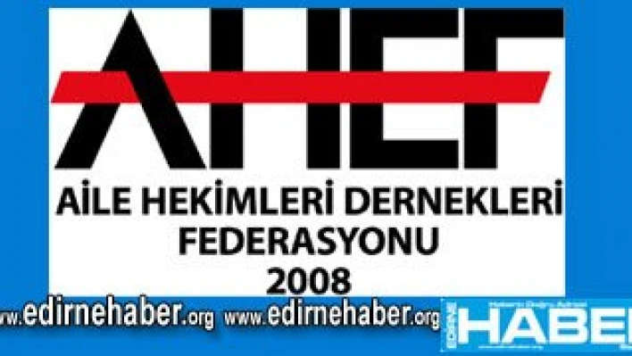 'Aile Hekimleri' bireyin 'sağlık avukatı'dır'