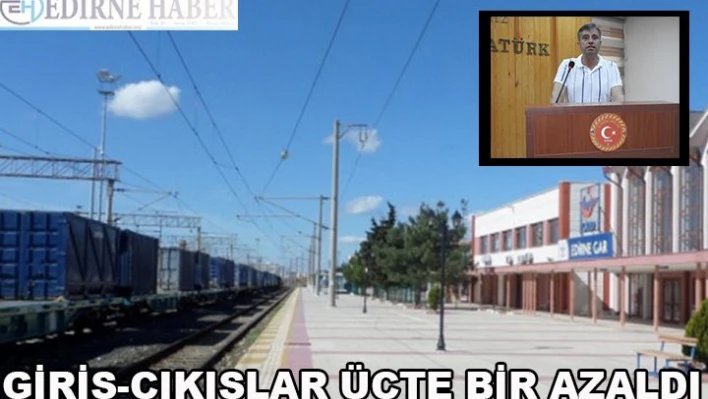 Giriş-çıkışlar üçte bir azaldı