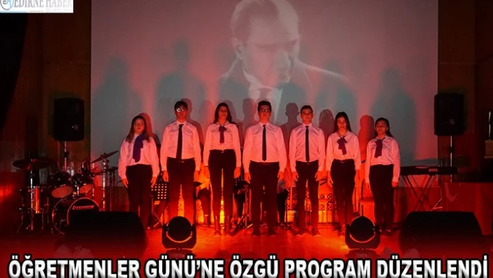 Öğretmenler Günü'ne özgü program düzenlendi