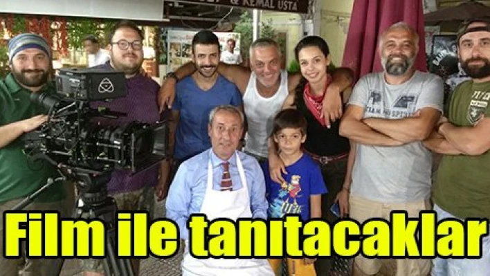 Film ile tanıtacaklar