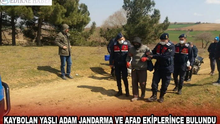 Kaybolan yaşlı adam jandarma ve AFAD ekiplerince bulundu