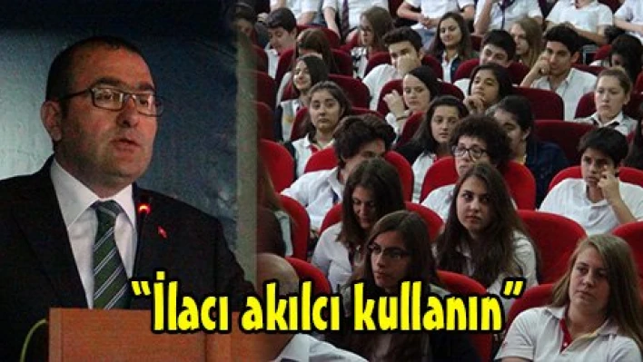 İlacı akılcı kullanın