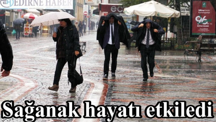 Sağanak hayatı etkiledi
