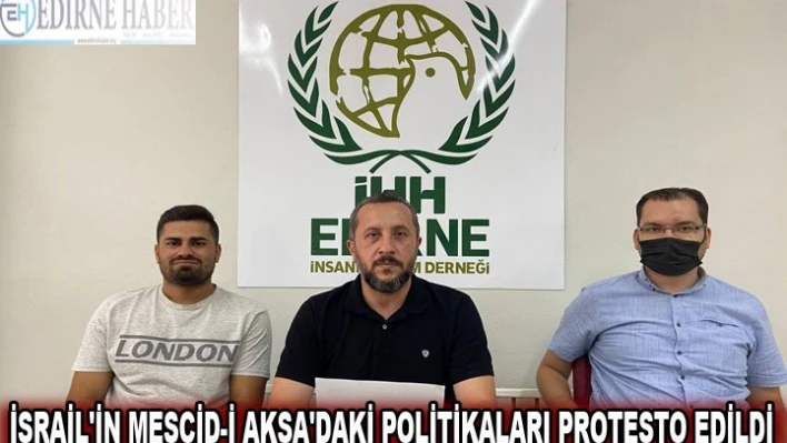 İsrail'in Mescid-i Aksa'daki politikaları protesto edildi