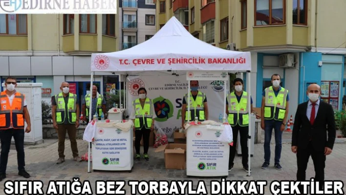 Sıfır atığa bez torbayla dikkat çektiler