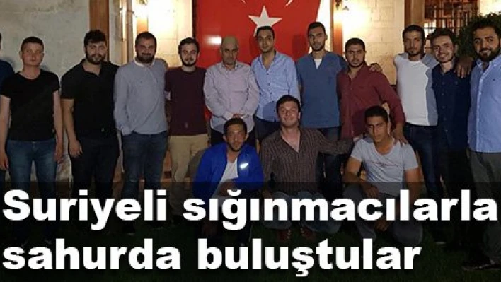 Suriyelilerle sahur yaptılar