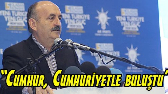 'Cumhur, Cumhuriyetle buluştu'