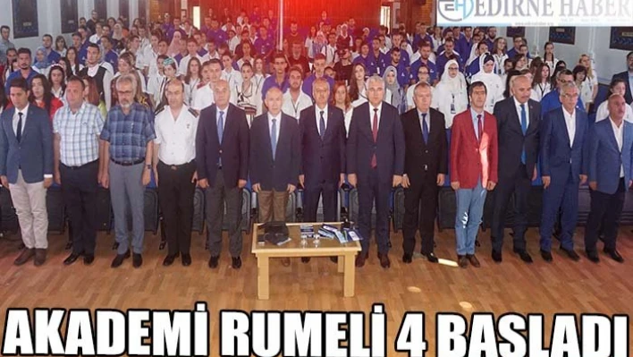Akademi Rumeli 4 başladı