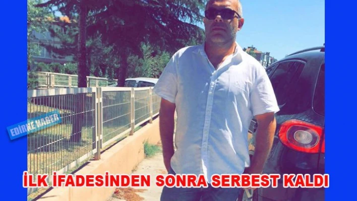 Zanlı olarak göz altına alındı, serbest kaldı