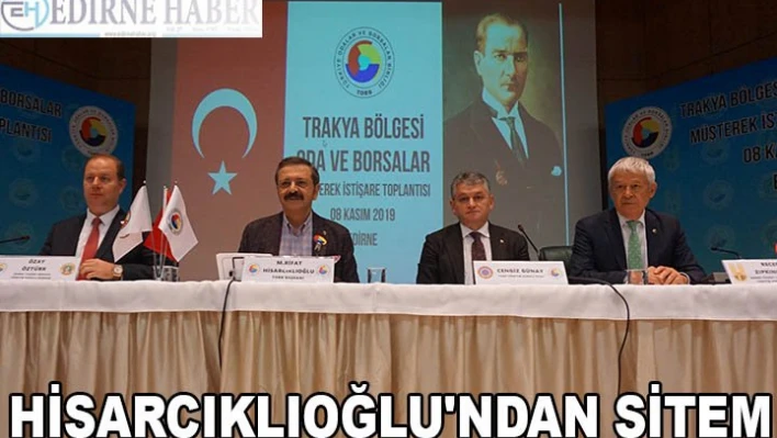 HİSARCIKLIOĞLU'NDAN SİTEM