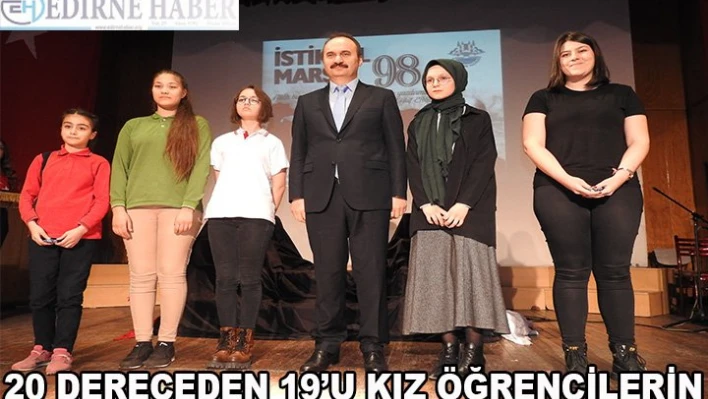 20 dereceden 19'u kız öğrencilerin