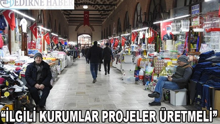 İlgili kurumlar projeler üretmeli