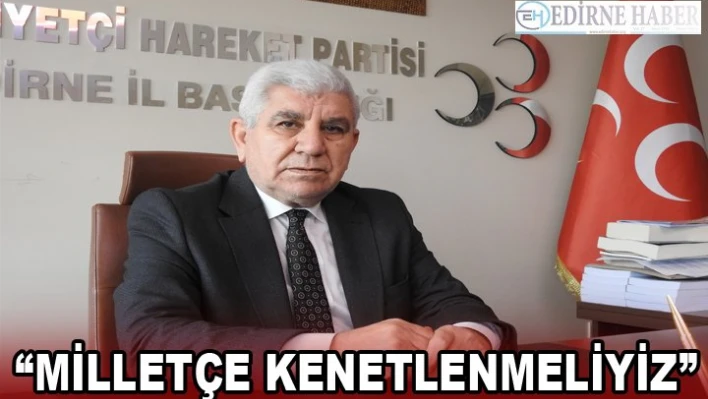 Tercan 'Milletçe kenetlenmeliyiz'Â  Â 