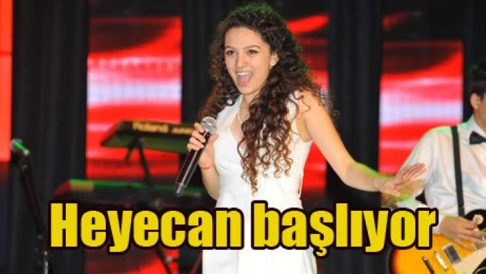 Heyecan başlıyor