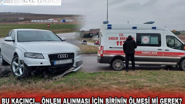 Bu kaçıncıâ€¦ Önlem alınması için birinin ölmesi mi gerek?