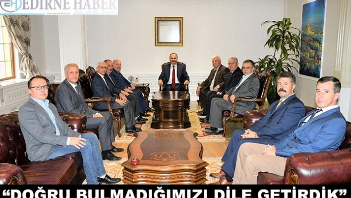 'Doğru bulmadığımızı dile getirdik'