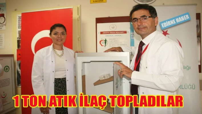 1 ton atık ilaç topladılar