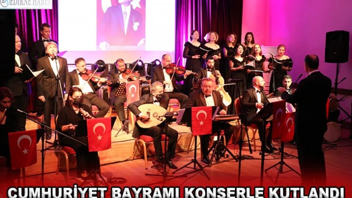 Cumhuriyet Bayramı konserle kutlandı