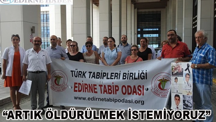 'Artık öldürülmek istemiyoruz'