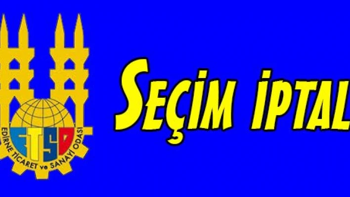 Seçim iptal