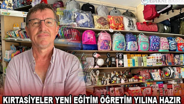 Kırtasiyeler yeni eğitim öğretim yılına hazır