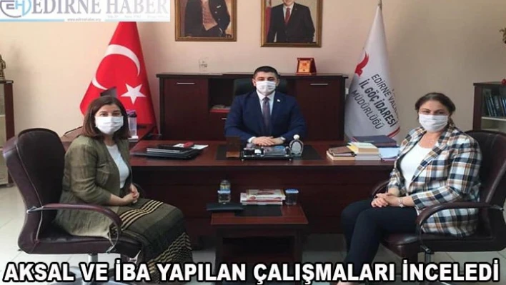 Aksal ve İba yapılan çalışmaları inceledi