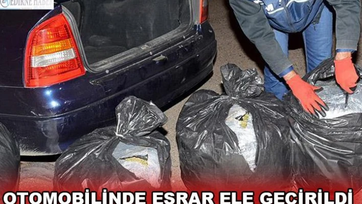 Otomobilinde esrar ele geçirilen sürücü tutuklandı